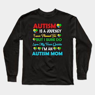 Autism Mom Autism Awareness Gift for Birthday, Mother's Day, Thanksgiving, Christmas Long Sleeve T-Shirt